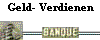 Geld- Verdienen